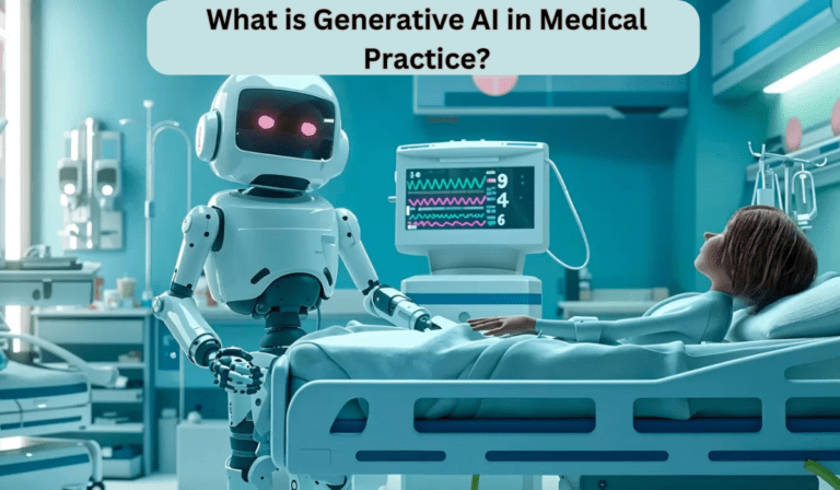 What is Generative AI in Medical Practice?