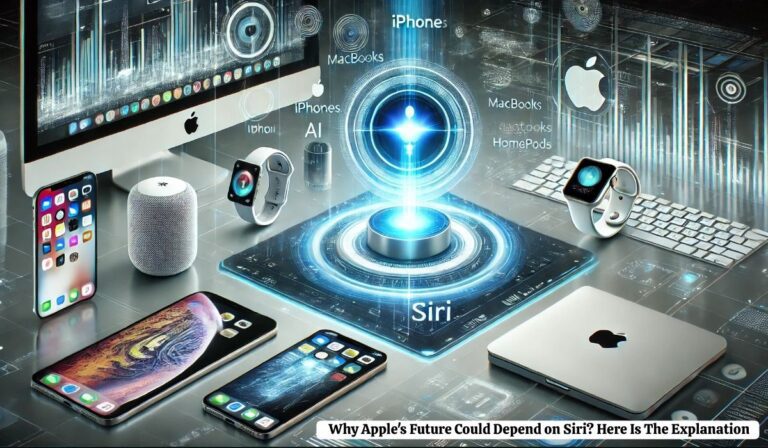 Why Apple's Future Could Depend on Siri Here Is The Explanation