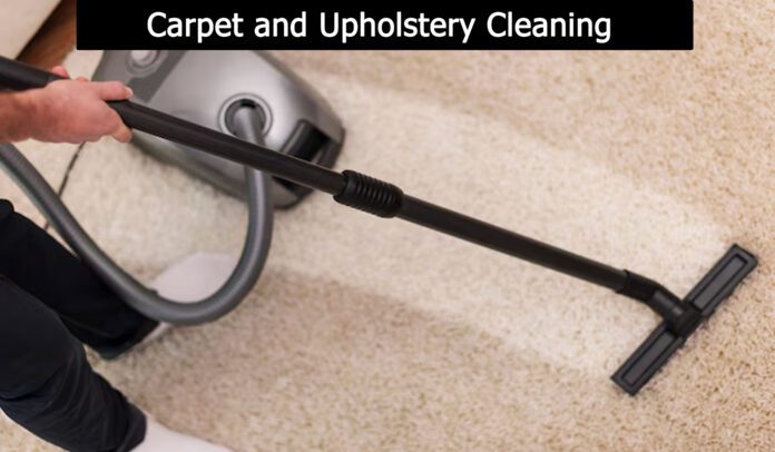 Carpet and Upholstery Cleaning